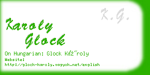 karoly glock business card